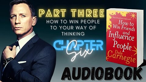 How To Win Friends And Influence People - Audiobook | Part 3: chapter 6 | The Safety Valve in...