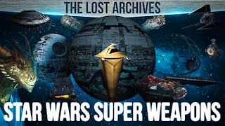 TLA:Star Wars Legednds lore: Super weapons: The Sun Crusher