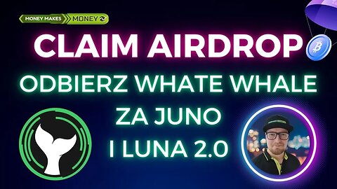 AIRDROP - White Whale - Za Staking LUNA2.0 + JUNO 💸