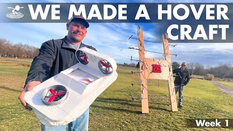 We Made A Hover Craft!?!