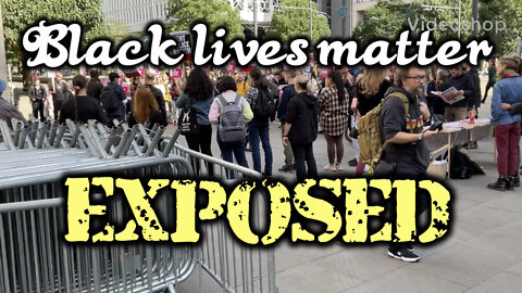 Black Lives Matter & their hate for the White British Exposed