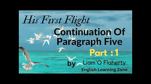 His first flight || fifth paragraph continuation 1 || story || prose || ist year Command English