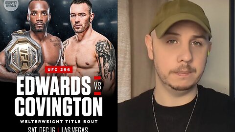 Leon Edwards Will beat Colby Covington here's why!!