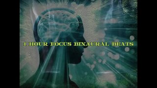 Concentration Binaural Beats | 1 hour