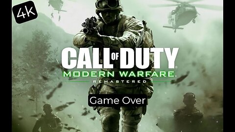 Call of Duty Modern Warfare Remastered Game Over