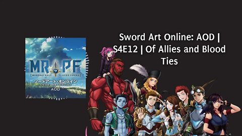 Sword Art Online: AOD | S4E12 | Of Allies and Blood Ties