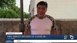 City Heights pro wrestler dies of COVID-19