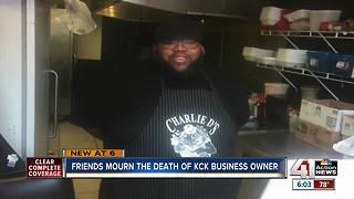 Friends mourn KCK business owner killed in shooting