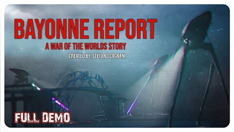 Bayonne Report: A War Of The Worlds Story | Short Demo| 4K (#nocommentary)