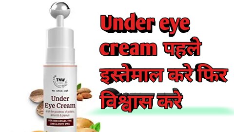 Under eye cream 👀 || TNW-THE NATURAL WASH Under Eye Cream Gel Roll On For Men and Women with Cooling