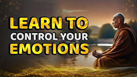 How to Control Your Emotions_ _ A Powerful Zen Story