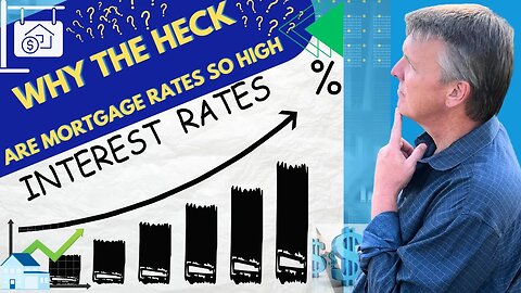 Why The Heck Are Interest Rates So High?