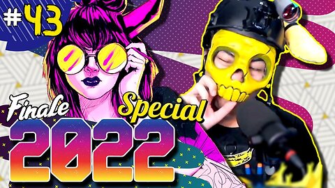 Stream | 43. 2022 Finale Special (Reuploaded - Dumb Down version)
