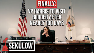 FINALLY: VP Harris to Visit Border After Nearly 100 Days