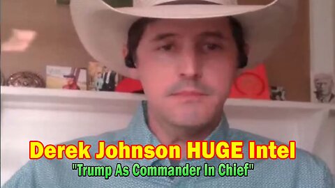 Derek Johnson Huge Intel Mar 16: "The Meaning Of A Military Occupation & Trump As Commander In Chief!" - A Must Video