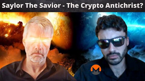 Beware of Saylor The Savior - Is Michael Saylor The Crypto Antichrist?