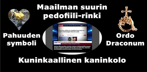 Maailman suurin pedofiilirinki kuninkaallinen kaninkolo