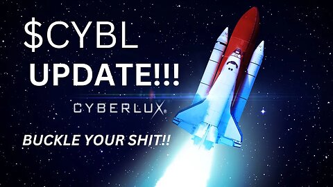 $CYBL | THE TIME HAS COME!!