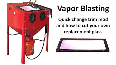 Harbor Freight quick change glass upgrade for vapor blaster / honing