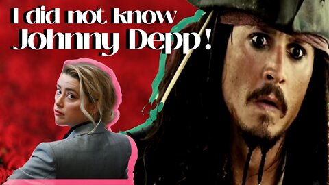 I did not know Johnny depp