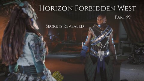 Horizon Forbidden West Part 59 - Secrets Revealed