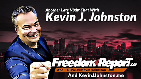 Another Late Night Chat With Kevin J. Johnston