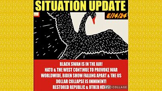 SITUATION UPDATE 5/14/24 - Russia Strikes Nato Meeting, Palestine Protests, Gcr/Judy Byington Update