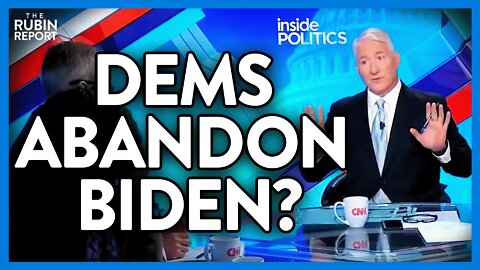 CNN Host Stunned That Even Democrats Are Doing This to Biden | DM CLIPS | Rubin Report