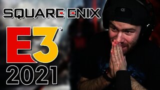 Square Enix E3 2021 Presentation - LIVE REACTION!