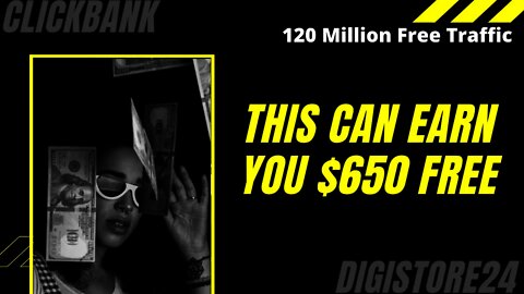 This Trick Can Earn You $650 Quickly In 2021, Free Traffic, Affiliate Marketing, Digistore24