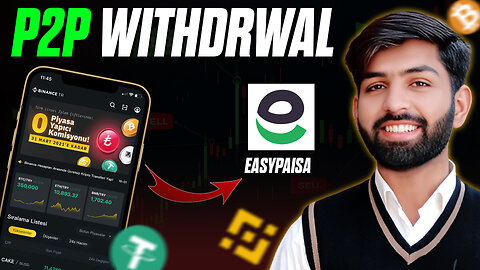 How to Withdraw Money from Binance to Easypaisa | Withdraw USDT in Pakistan P2P