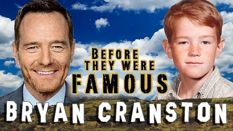 BRYAN CRANSTON - Before They Were Famous