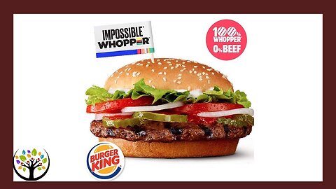 The Impossible Whopper (Chris James)
