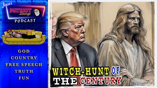Episode 62: Witch-Hunt of the Century | Current News and Events (Starts 9:30 PM PDT/12:30 AM EDT)