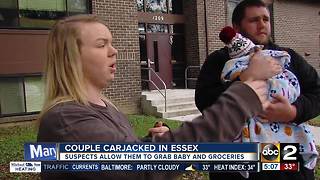 Couple carjacked, allowed to rescue infant