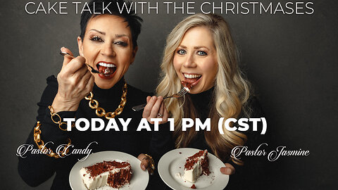 Cake Talk Live! With The Christmases
