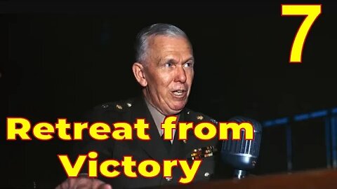 Retreat from Victory – Jospeh McCarthy – Part 7: The Marshall Mission