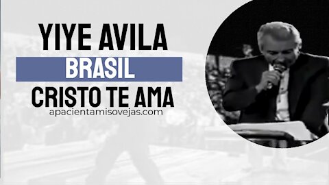 Yiye Avila - Brasil