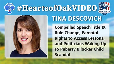 Tina Descovich - Compelled Speech Title IX Rule Change, Parental Rights to Access Lessons
