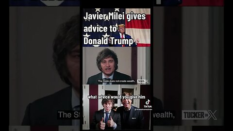 Javier Milei Gives Advice To Donald Trump