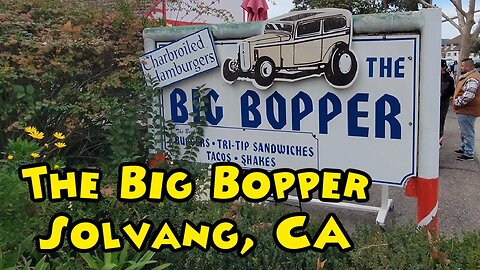 The Big Bopper Drive in Solvang Burgers Tacos and More