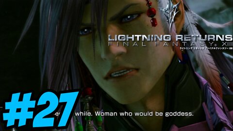 Lightning Returns: Final Fantasy XIII - Part 27: Yuel Drones On For 20 Minutes