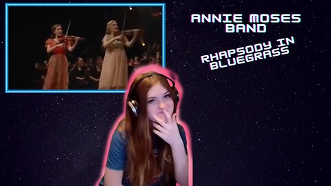 Annie Moses Band | Rhapsody In Bluegrass | Solo Lulu Reaction