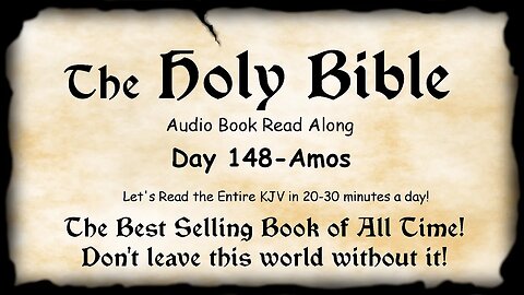 Midnight Oil in the Green Grove. DAY 148 - AMOS KJV Bible Audio Book Read Along