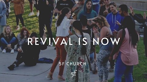 REVIVAL IS NOW