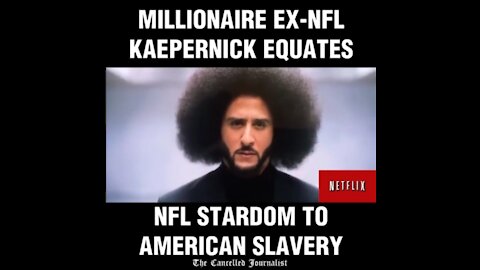Kaepernick: NFL = SLAVERY