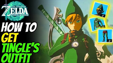 How to Get Tingle's Outfit | The Legend of Zelda: Tears of the Kingdom