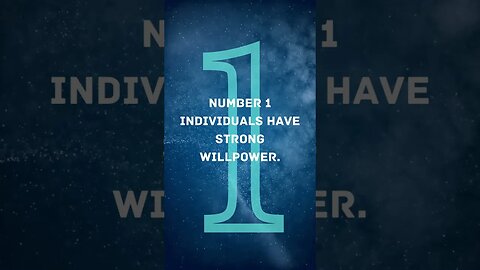 Numerology of 1: WILLPOWER.