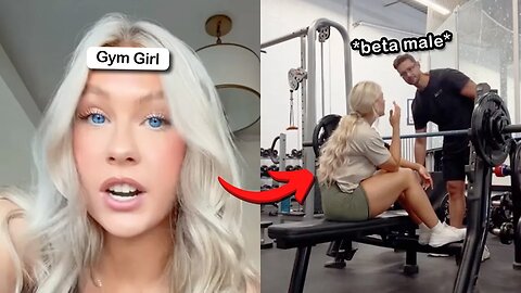 Gym Girl Makes fun of BETA Male