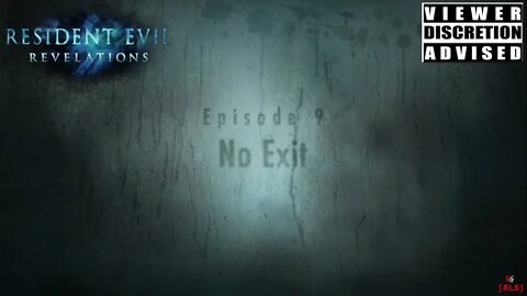 [RLS] Resident Evil: Revelation - Episode 9 (No Exit)
